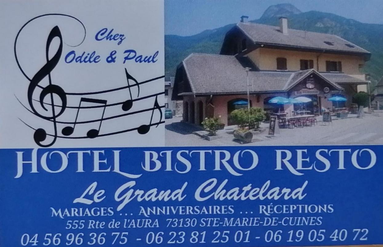 Le Grand Chatelard Hotel Bar Restaurant Sainte-Marie-de-Cuines Dış mekan fotoğraf